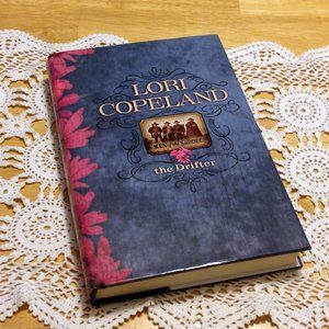 Lori Copeland Western, The Drifter, book 2, men of the saddle